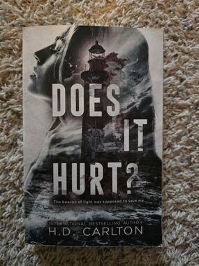 Does It Hurt? by H.D. Carlton - Moody Black & White Paperback